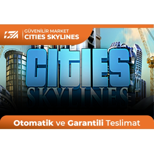  Cities Skylines + Garanti + Destek